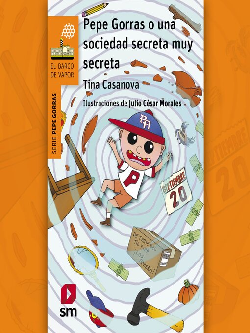 Cover image for Pepe Gorras o una sociedad secreta muy secreta